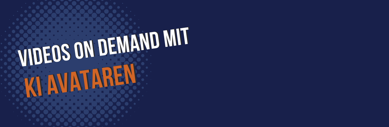 KI Avatare Videos on Demand als Service
